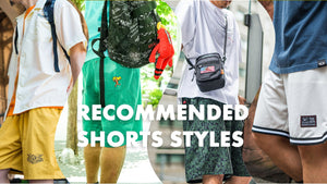 RECOMMENDED SHORTS STYLES