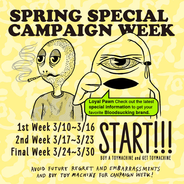 SPRING SPECIAL CAMPAIGN WEEK