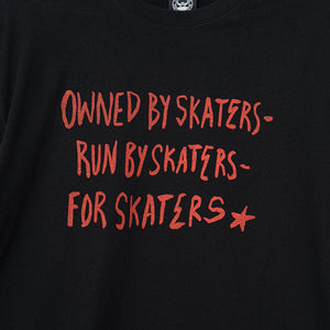 OWNED, RUN, FOR SKATERS SS TEE